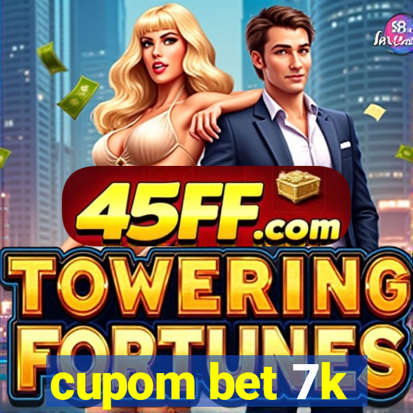 cupom bet 7k